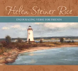 Encouraging Verse for Friends (Helen Steiner Rice Products)