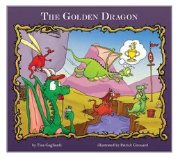 The Golden Dragon (Carly's Dragon Days)