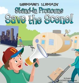 Stand-In Pronouns Save the Scene! (Grammar's Slammin')