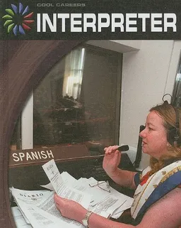 Interpreter (Cool Careers)