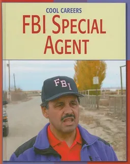 FBI Special Agent (Cool Careers)