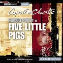 Five Little Pigs: A Hercule Poirot Mystery (BBC Dramatization)