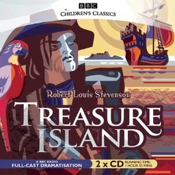 Treasure Island: A BBC Radio Full-Cast Dramatization (BBC Children's Classics)