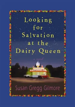 Looking for Salvation at the Dairy Queen (Center Point Premier Fiction (Largeprint))
