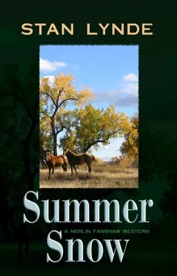 Summer Snow (Western Standard Series)