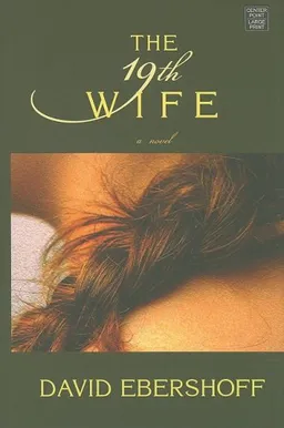 The 19th Wife (Center Point Platinum Fiction (Large Print))