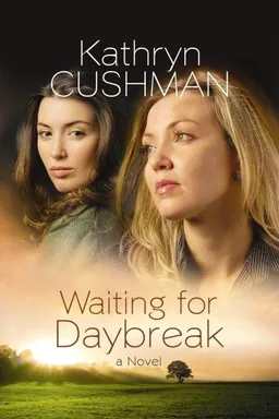 Waiting for Daybreak (Christian Fiction Series)