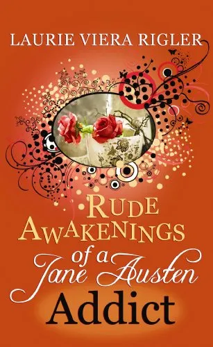 Rude Awakening of a Jane Austen Addict (Center Point Premier Romance ...