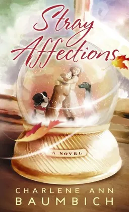 Stray Affections (Center Point Christian Fiction (Large Print))
