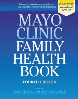 Mayo Clinic Family Health Book
