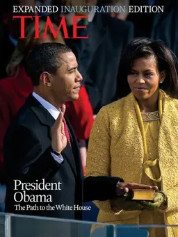 עטיפת הספר TIME President Obama, The Expanded Inauguration Edition: The Path to The White House מאת Adi Ignatius