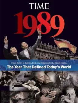 עטיפת הספר TIME 1989: The Year that Defined Today's World מאת Editors Of Time Magazine
