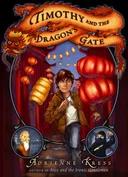 Timothy and the Dragon's Gate