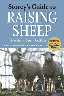 Storey's Guide to Raising Sheep: 4th Edition