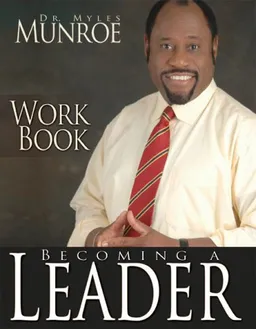 עטיפת הספר Becoming a Leader מאת Myles Munroe