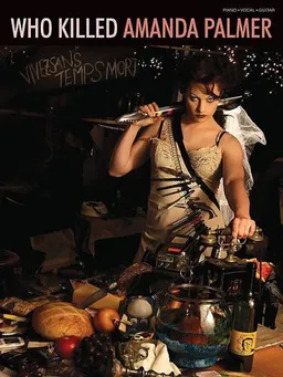 Amanda Palmer - Who Killed Amanda Palmer? Songbook (Piano Personality)