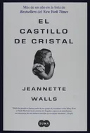 El castillo de cristal/ The Glass Castle (Spanish Edition)
