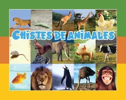 Chistes de animales (Facil De Leer/ Easy Readers) (Spanish Edition)