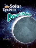 Dwarf Planets (The New Solar System)