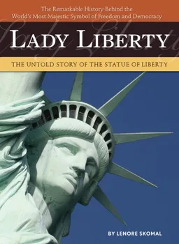The Statue of Liberty: A Biography