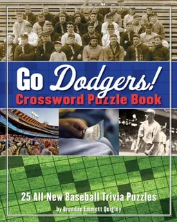 Go Dodgers! Crossword Puzzle Book (Crossword Puzzle Books (Cider Mill))
