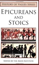 Epicureans and Stoics
