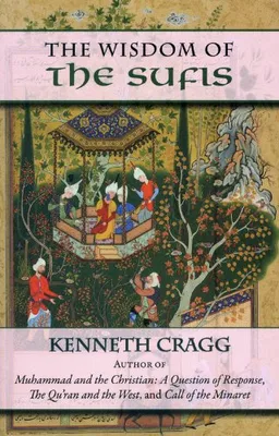 The Wisdom of the Sufis