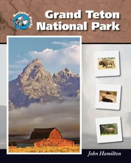 עטיפת הספר Grand Teton National Park (National Parks) מאת John Hamilton