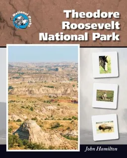 Theodore Roosevelt National Park (National Parks)