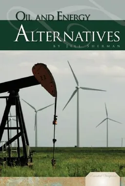 Oil and Energy Alternatives (Essential Viewpoints)