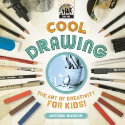 עטיפת הספר Cool Drawing: The Art of Creativity for Kids (Cool Art) מאת Anders Hanson