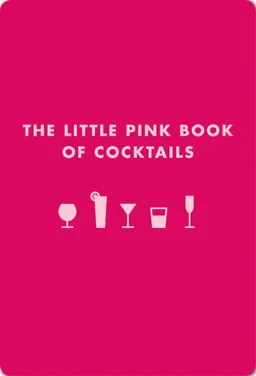 Little Pink Book of Cocktails