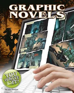 עטיפת הספר Graphic Novels (You Write It!) מאת John Hamilton
