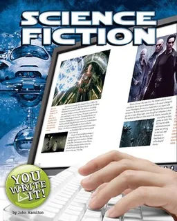 עטיפת הספר Science Fiction (You Write It!) מאת John Hamilton