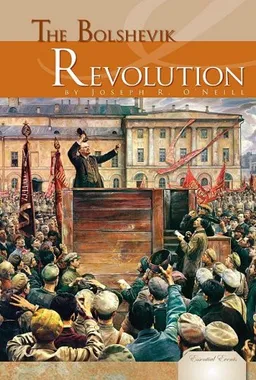The Bolshevik Revolution (Essential Events)
