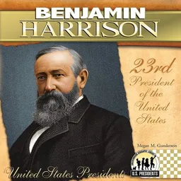 Benjamin Harrison (The United States Presidents)