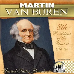עטיפת הספר Martin Van Buren (The United States Presidents) מאת Breann Rumsch