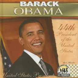עטיפת הספר Barack Obama (The United States Presidents) מאת Jill C. Wheeler