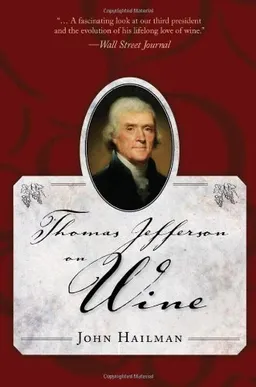 Thomas Jefferson on Wine