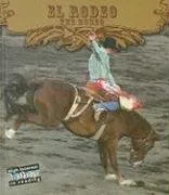 El rodeo/The Rodeo (Todo Sobre El Rodeo/All About the Rodeo) (Spanish ...
