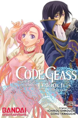 Code Geass Manga Volume 5: Lelouch Of The Rebellion (Code Geass : Lelouch of the Rebellion)