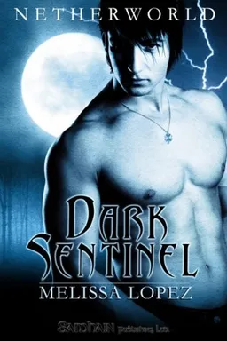 Dark Sentinel (Netherworld)