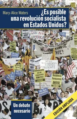 ¿Es posible una revolución socialista en Estados Unidos?, Un debate necesario (Spanish Edition)
