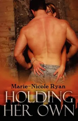 Holding Her Own