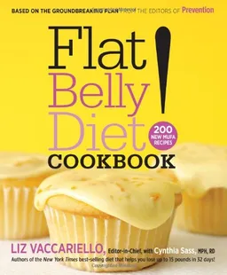 Flat Belly Diet! Cookbook