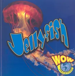 Jellyfish (Wow World of Wonder)