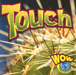 Touch (Wow World of Wonder)