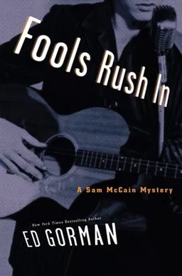 עטיפת הספר Fools Rush In: A Sam McCain Mystery מאת Ed Gorman