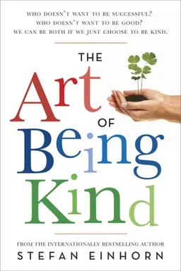 The Art of Being Kind