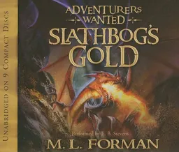 Slathbog's Gold (Adventurers Wanted)